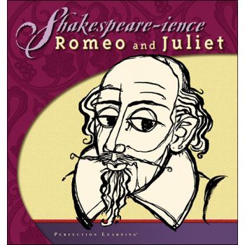 Romeo and Juliet - Shakespeare-ience - Teacher's reference